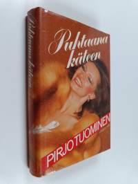Puhtaana käteen