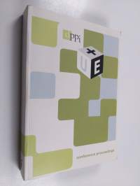 DPPI 2007 : user experience plus : proceedings of the Conference Designing Pleasurable Products and Interfaces, 22-25 August 2007, School of Design, University of...