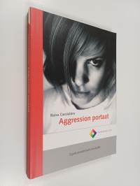 Aggression portaat : opetusmateriaali kouluille (+CD)