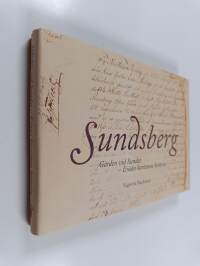 Sundsberg. Gården vid Sundet - Erään kartanon historia