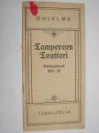 Tampereen teatteri näytäntökausi 1921-22 &quot;Tukkijoella&quot; -näytelmä, käsiohjelma