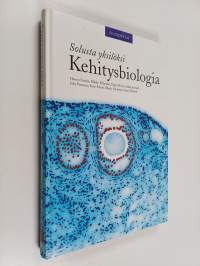 Kehitysbiologia : solusta yksilöksi