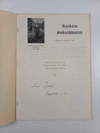 Hajatietoja Korkeen suvun varhaisemmilta ajoilta 2 (signeerattu)