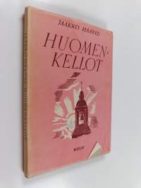 Huomenkellot : uskonnollisia runoja