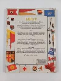 Liput : Lippujen ja baneerien historia, merkitys ja käyttö