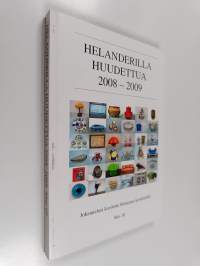 Helanderilla huudettua 2008-2009 : jokamiehen kuvitettu hintaopas keräilijöille nro 10