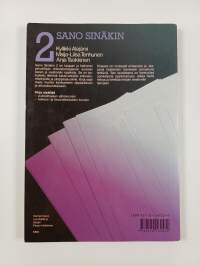 Sano sinäkin 2