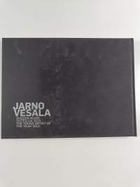 Jarno Vesala : vuoden nuori taiteilija 2013 = the young artist of the year 2013