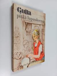 Gulla pitää lupauksensa