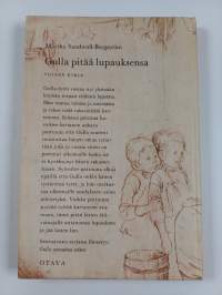 Gulla pitää lupauksensa
