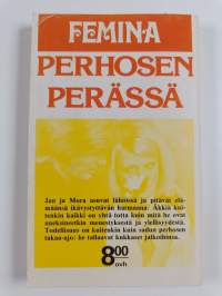 Perhosen perässä