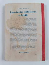 Luostarin salaisuus selviää