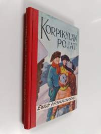 Korpikylän pojat : kertomus urheilijapojista