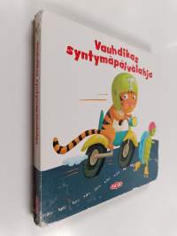 Vauhdikas syntymäpäivälahja