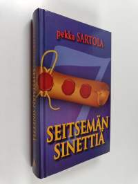 Seitsemän sinettiä : ajankohtaisia tapahtumia Ilmestyskirjan valossa
