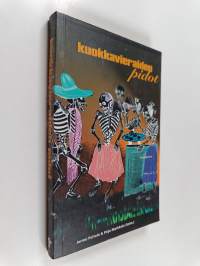 Kuokkavieraiden pidot : historian marginaalista marginaalihistoriaan
