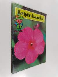 Kotipiha kauniiksi