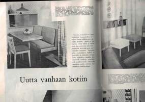 Uusi nainen, N:o 2, helmikuu 1957.Juttua henkisestä kasvusta asumis olosuhteisiin, lasten tarhasta muotiin  ja haastatteluihin¨