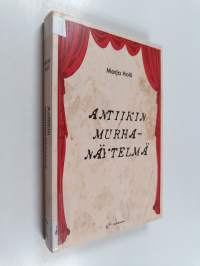 Antiikin murhanäytelmä