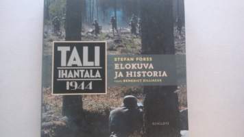Tali-Ihantala 1944 : elokuva ja historia