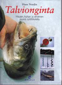 Talvionginta, 2001 -  Hauen, kuhan ja ahvenen pyynti syöttikalalla