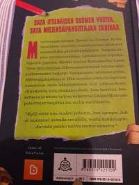 Tuomas Kyrö / Mielensä pahoittajan Suomi Sata itsenäisyyden vuotta, sata mielensä pahoittajan tarinaa