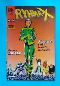 Ryhmä X 12/1985. Rogue nimi kauniille kuolemalle.  (Sarjakuvat, sarjakuvalehdet, sopiva keräilykappaleeksi)