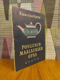 Posliininmaalauksen opas