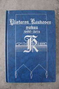 Ylistaron Kaukosen sukua 1600-2014