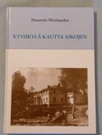 Kyyhkylä kautta aikojen [ Kyyhkylän kartano Mikkeli ]