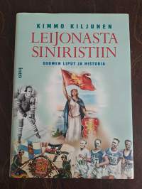 Leijonasta siniristiin - Suomen liput ja historia
