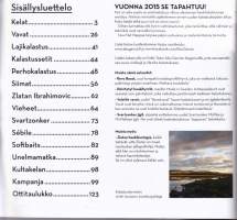 Nyt nappaa - Abu Garcia  2015 Tuoteluettelo (kalastus). 66. vuosikerta .