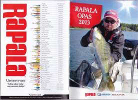 Rapala Opas/ tuotekuvasto  2013 ja testivoittajat - Kaikkien aikojen parhaat vieheet Opas