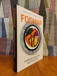 Fodmap - Herkkävatsaisen keittokirja : satokausiruokaa