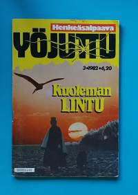 Yöjuttu 3/1982 - Kuoleman lintu.  (Kioskikirjallisuus, lukulehdet, kauhu)