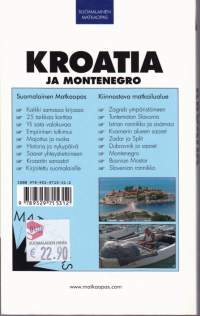 Suomalainen matkaopas Kroatia ja Montenegro, 2007.