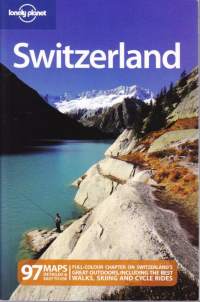 Lonely Planet Switzerland, 2009. (Matkaopas, matkakirja). 97 maps, the best walks, skiing and cycle rides.