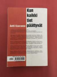 Kun kaikki tiet päättyyvät