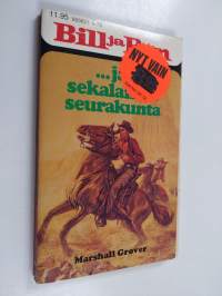Bill ja Ben... ja sekalainen seurakunta