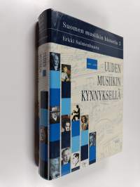 Suomen musiikin historia 3 : Uuden musiikin kynnyksellä : 1907-1958