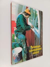Perinteisen rakentamisen taitajat