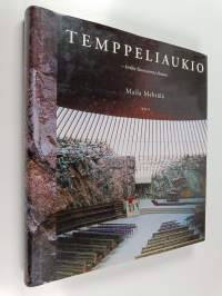 Temppeliaukio : kirkko Suursaaresta länteen