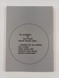 Mustan valon aika : runoja (signeerattu, tekijän omiste)