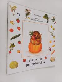 Siili ja hiiri puutarhureina