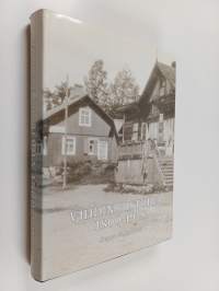 Vihdin historia 1800-1918 : Vihti Venäjän vallan aikana