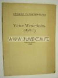 Victor Westerholm-näyttely Ateneumissa 1920 Suomen Taideyhdistys -näyttelyluettelo