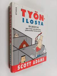 Työnilosta : Dilbertin opas onnen saavuttamiseen työtovereittesi kustannuksella