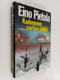 Kadonneen partion jäljillä : sissiromaani Pohjois-Vienasta 1943