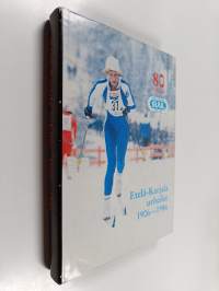 Etelä-Karjala urheilee : SVUL:n Viipurin ja Etelä-Karjalan piirin historiikki vuosilta 1906-1986