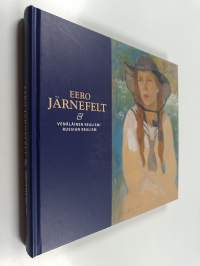 Eero Järnefelt &amp; venäläinen realismi
